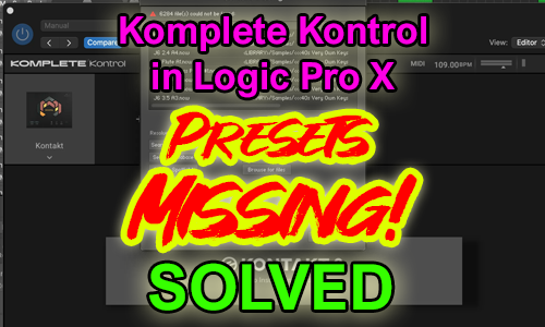 Komplete Kontrol Missing Presets Solved