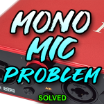Mono Microphone Only in Left Speaker Fix in Logic Pro