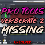 Unsolved — Missing Verberate 2 License in Pro Tools 2025.10