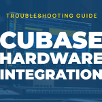 Cubase & Hardware Integration: Expert Fixes for MIDI, Audio & Workflow Problems